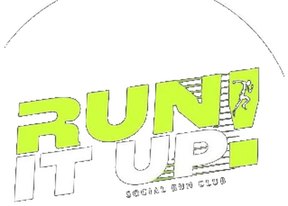 Run It Up! Social Run Club